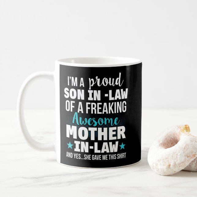 Proud Son-In-Law Of A Freaking Mother-In-Law Kaffeetasse (Mit Donut)