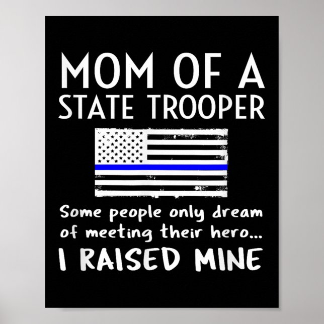 Proud State Trooper Mom Mother Thin Blue Line Amer Poster (Vorne)