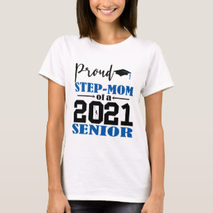 Proud Step-Mama eines 2021 Senior T-Shirt