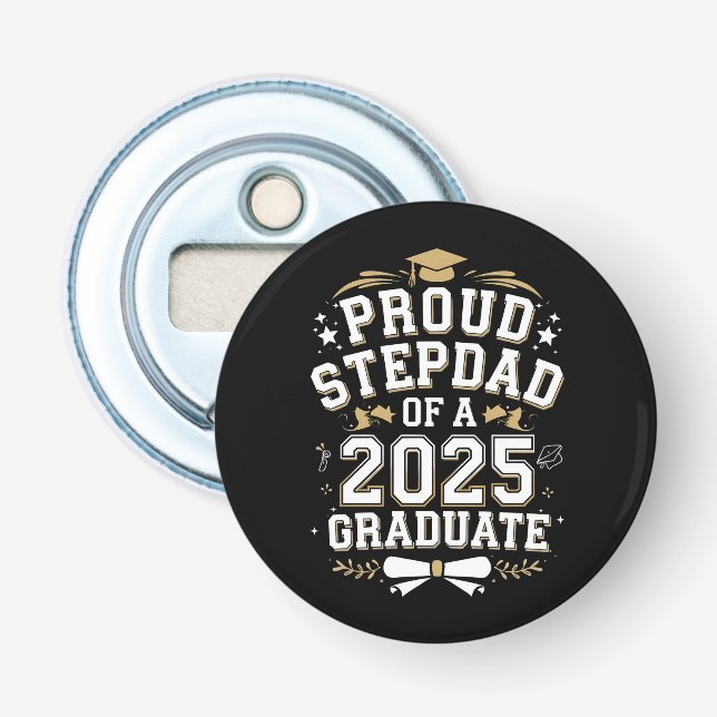 Proud Step Vater eines 2025 Graduate Abschluss Flaschenöffner (Vorderseite)
