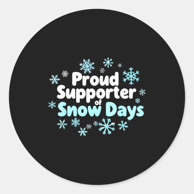 Proud Suprter Of Snow Days Chemistry Teacher Snow  Runder Aufkleber (Vorderseite)