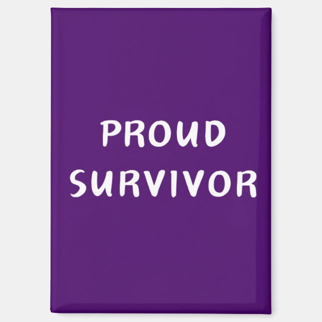 Proud Survivor - Magnet (Vorderseite)