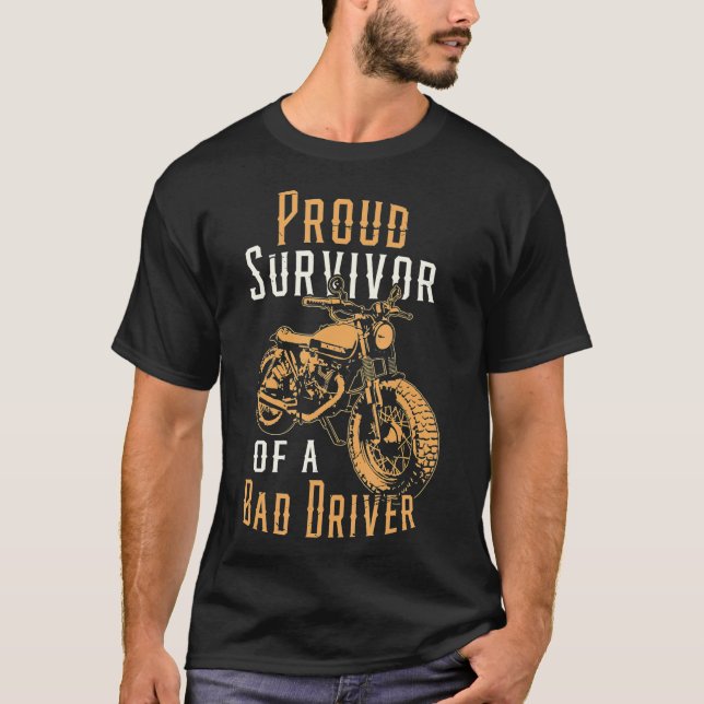 Proud Survivor Motorrad-Unfall Fahrrad-Fahrer T-Shirt (Vorderseite)