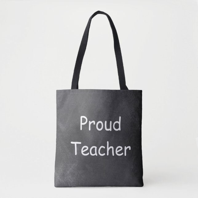 Proud Teacher Chalkboard Design Geschenk Idee Tasche (Vorderseite)