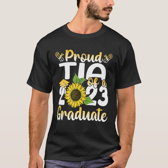 Proud Tia einer Klasse von 2023 Hochschulabsolvent T-Shirt (Vorderseite)