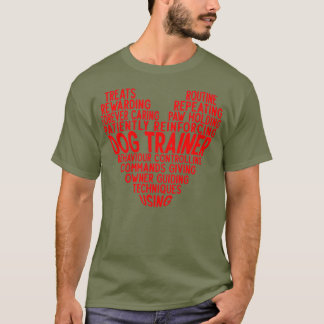 Proud Trainer Qualitäten Dog Training Herz Form T-Shirt