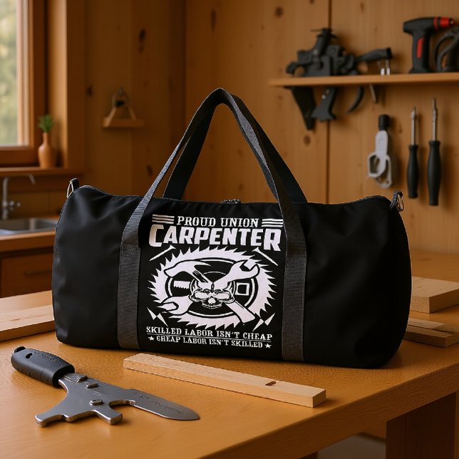 Proud Union Carpenter Skilled Labor Duffle Bag (Von Creator hochgeladen)