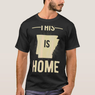 Proud Usa Fan Staat Dies ist Zuhause Map Arkansas T-Shirt