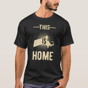 Proud Usa Fan Staat Dies ist Zuhause Map Massachus T-Shirt
