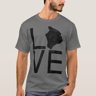 Proud USA Fan StateHawaii LIEBE Map Hawaii T-Shirt