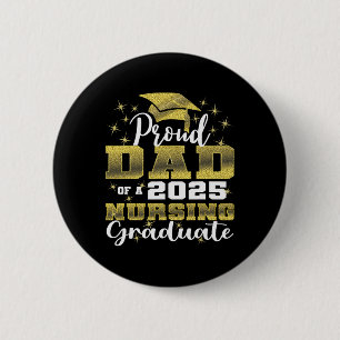 Proud Vater Cl von 2025 Krankenschwester Button