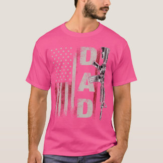 Proud Vater Daddy Gun Rights Ar-15 American Flag F T-Shirt
