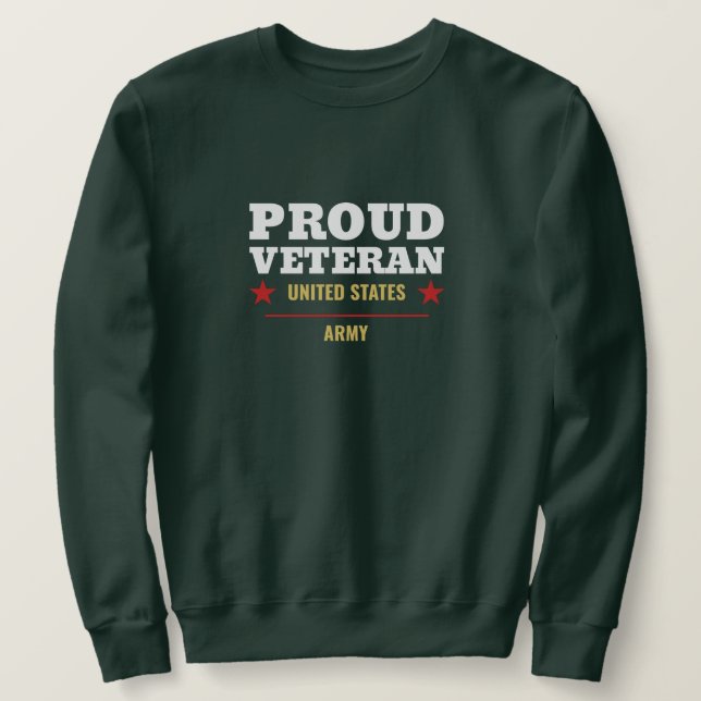 Proud Veteran – United States Army Sweatshirt (Design devant)