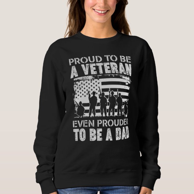 Proud Veteran Vater Vater Usa Flag Patriotic Sweatshirt (Vorderseite)