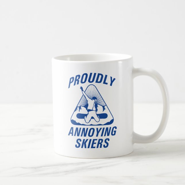 Proudly Annoying Skiers Kaffeetasse (Rechts)