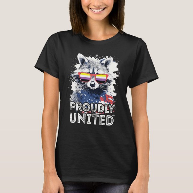 Proudly United  Raccoon Non Binary Sunglasses Flag T-Shirt (Vorderseite)