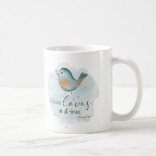 Prov 17:17 - Ein Freund liebt zu jeder Zeit Foto Kaffeetasse