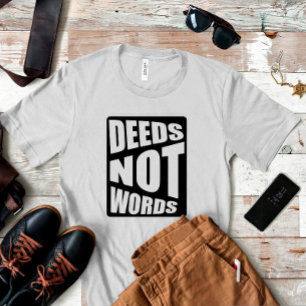 Proverb Deeds pas mots envelopper noir T-shirt