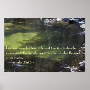 Proverbes 25:13 Poster