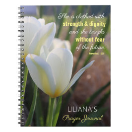 Proverbes 31:25 Tulip Prayer Journal