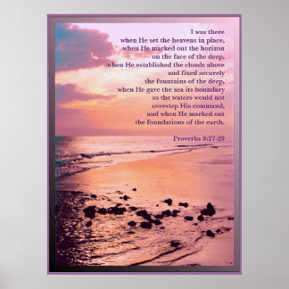 Proverbes 8:27-29 J'y étais Bible POSTER IMPRIMER