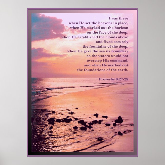 Proverbes 8:27-29 J'y étais Bible POSTER IMPRIMER (Devant)
