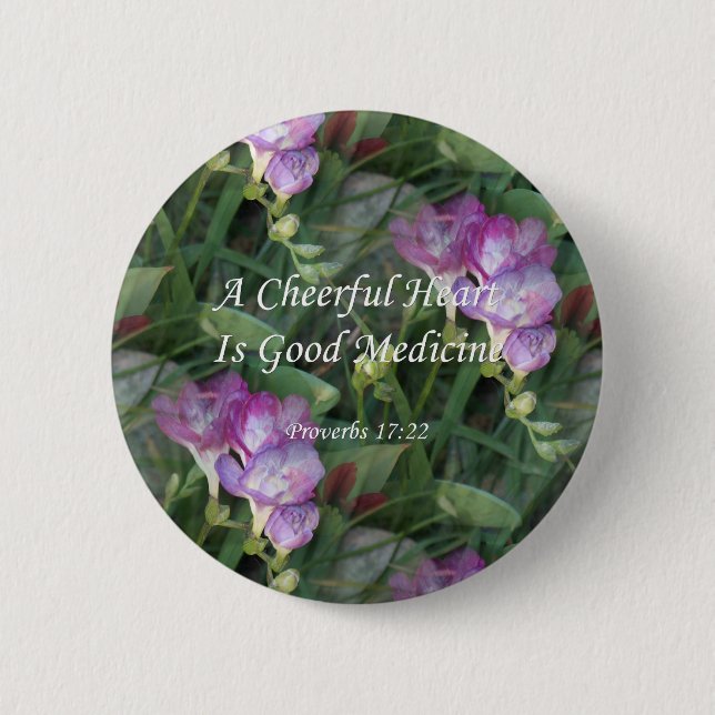~ Proverbs17-22 Freesia-Blumen Button (Vorderseite)
