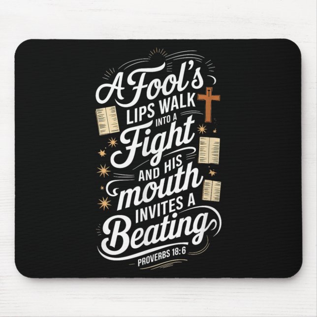 Proverbs 18 6 _ Bible Verse  Mousepad (Vorne)
