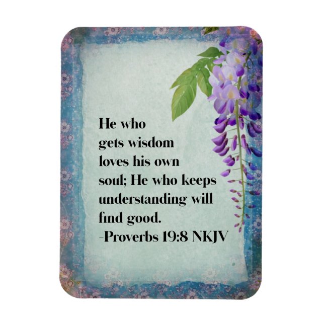 Proverbs 19:8 NKJV Christlich Inspiration Magnet (Vertikal)