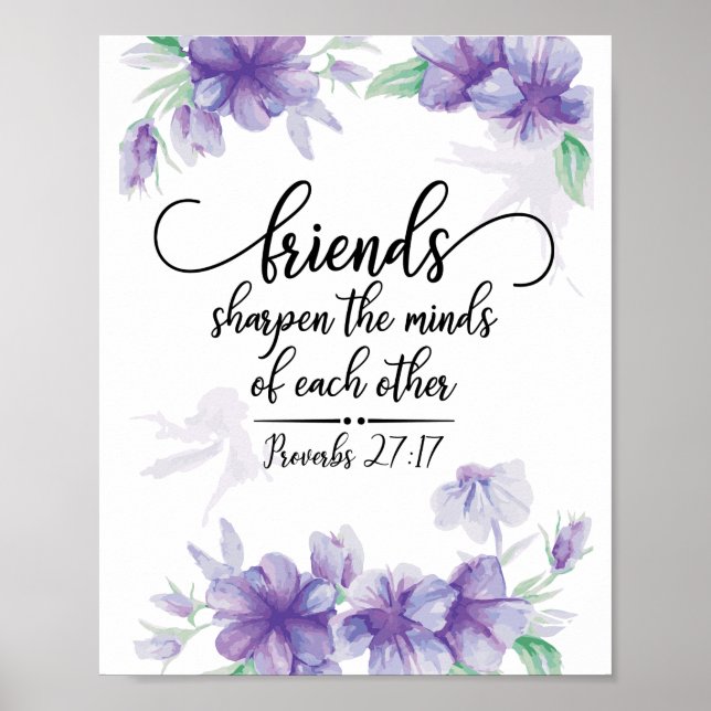 Proverbs 27:17 Friends Sharpen the Minds  Poster (Vorne)