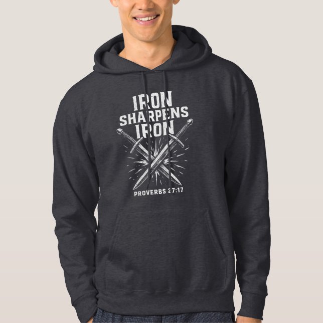 Proverbs 27:17 Iron Sharpens Iron Hoodie (Vorderseite)