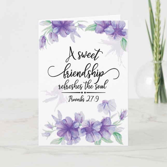 Proverbs 27:9 Sweet Friendship Erfrischt das Soul Karte (Vorderseite)