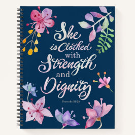 Proverbs 31:25 She is Clothed with Strength and Di Notizbuch