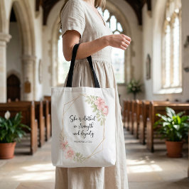Proverbs 31:25 Strength and Dignity Floral Tasche