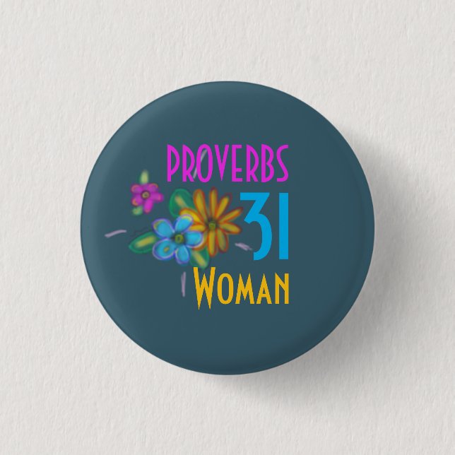 PROVERBS 31 Bibelliteratur Button (Vorderseite)