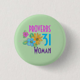 PROVERBS 31 Frauenschrift Christlich Button