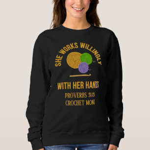 PROVERBS 31 Häkelnde Mutti Garn Sweatshirt
