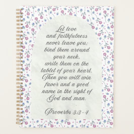 Proverbs 3:3–4 Floral Scripture  Planer