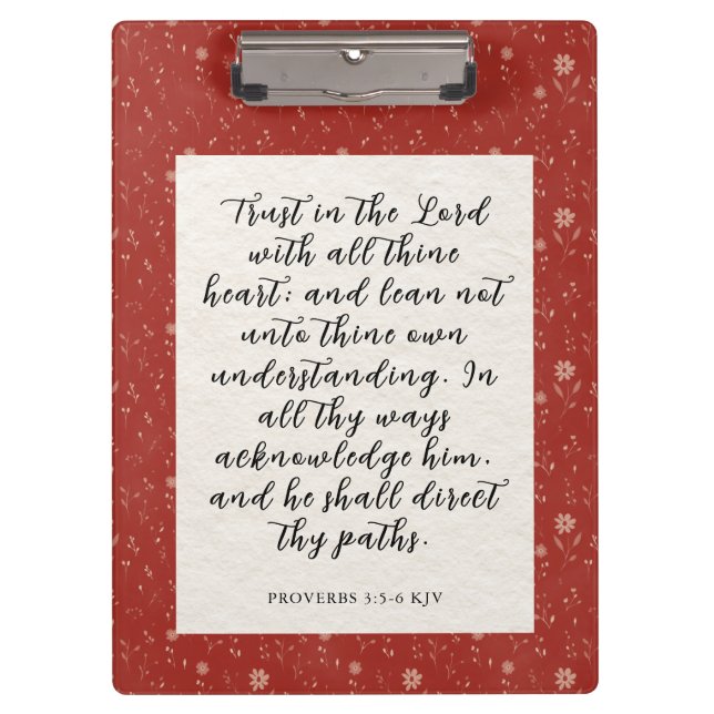 Proverbs 3:5-6 KJV Bibelverse Bild Klemmbrett (Vorderseite)