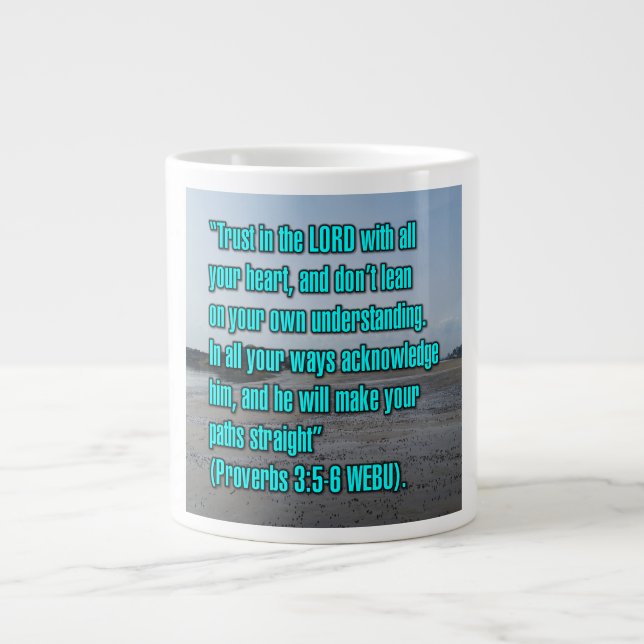 Proverbs 3:5-6 WEBU-Tasse Jumbo-Tasse (Vorderseite)