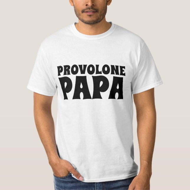 PROVOLONE CHEESE Italienische PAPA MENS T - SHIRT (Vorderseite)