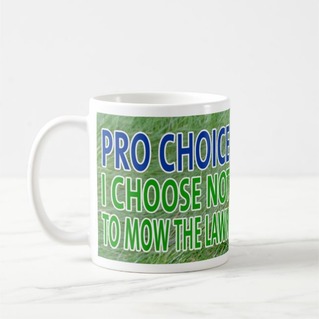 Prowahl. Ich mähe nicht Kaffeetasse (Links)