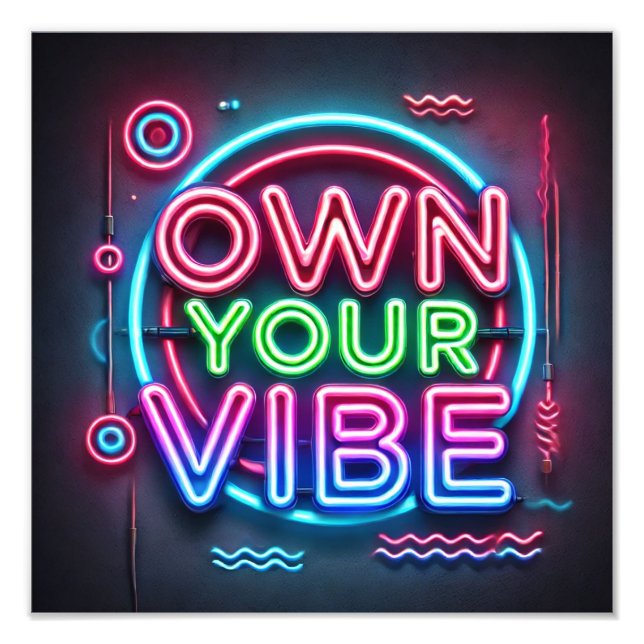 Prown Your Vibe - Poster Motivationnel Neon (Devant)