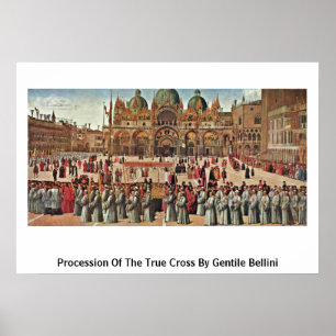 Prozession des wahren Kreuzes durch Gentile Poster
