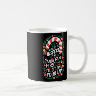 Prüfen Sie zuerst die Candy Cane - Dirty Adult Hum Kaffeetasse