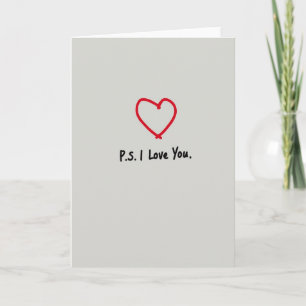 Ps I Love You Herz Karte