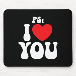 Ps I Love You Tag lila lustige Valentinstag passen Mousepad