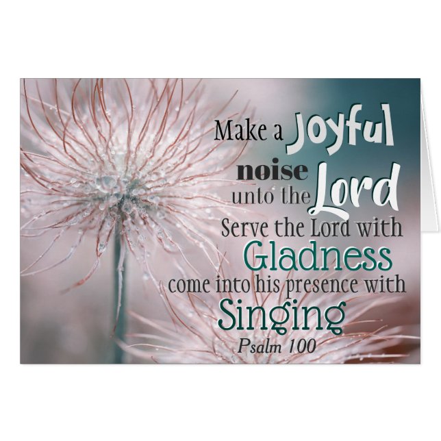 Psalm 100:1 Ein fröhliches Geräusch für die Lord C (Vorderseite (Horizontal))