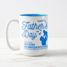Psalm 103:13 Bibel zum christlichen Blauen Vater Zweifarbige Tasse
