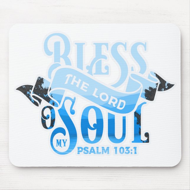 Psalm 103 Christliches Design Mousepad (Vorne)